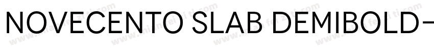 Novecento slab DemiBold字体转换